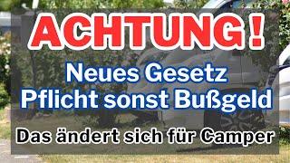 Das ändert sich für Camper | Neues Gesetz Camping Gas Strafe | Wohnmobil Van Wohnwagen Gefahr StVZO