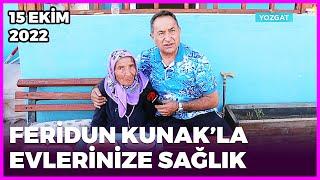 Dr. Feridun Kunak’la Evlerinize Sağlık - Yozgat | 15 Ekim 2022