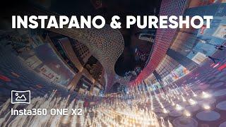 Why love Insta 360 ONE X2? #4 - InstaPano & PureShot