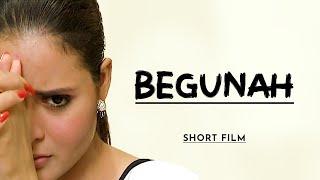 Begunah [Short Film] Urdu Tele Film | Beenish Chohan, Badar Khalil | AMW Production