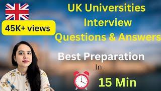 UK University Interview Questions & Answers | Pre CAS Interview | UK Admission Interview Questions