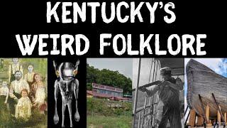 Exploring Kentucky's Weird Folklore (Volume 1): Myths and Legends of the United States