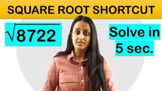 5 second Trick - Square Root of any number/JEE/NDA/CETs/Airforce/Banking Competitive Exams| Naha Mam