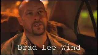 Brad Lee Wind "Mental Patient" Reel