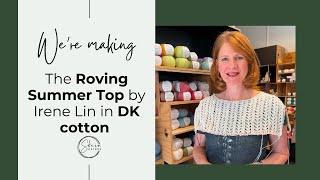 Secrets of the Roving Summer Top