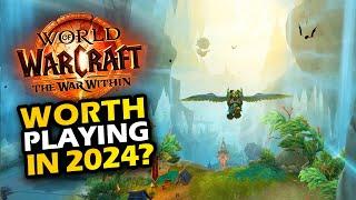 Is WOW worth Playing in 2024? (World of Warcraft: The War Within)