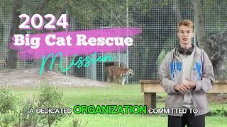 Big Cat Rescue Mission Statement 2024