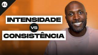 Intensidade vs Consistência na Criação de Riqueza | Abdel T. Camará