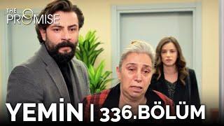 Yemin 336. Bölüm | The Promise Season 3 Episode 336