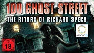 100 Ghost Street [HD] (Horrorfilm | deutsch)