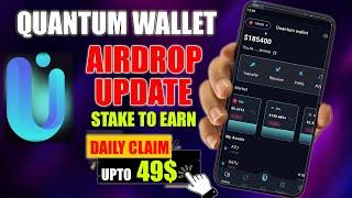 Quantum Wallet Airdrop UpdateLatest Earning App 2025$ATU Testnet Upcoming Latest Crypto Airdrop