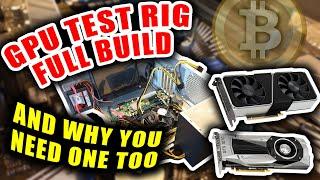 Mobile GPU Test Rig | Why You Need One Too | Avoid Scammers and Buy GPU's