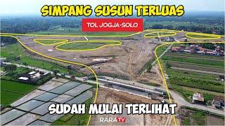 PROGRES TERKINI !! EXIT TOL PRAMBANAN Hingga SIMPANG SUSUN TERLUAS TOL JOGJA-SOLO