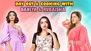 Day Out And Cooking With Daniya & Rubaisha Champion | KASHAF ANSARI VLOG