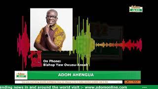 Adom Ahengua with Rev. Ofori-Atta on Adom 106.3 FM (22-07-24)