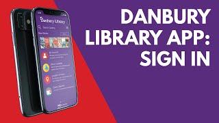 Danbury Library App - Sign In