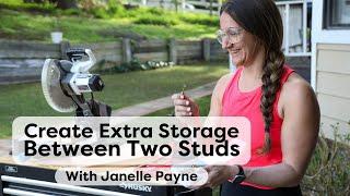 Create Extra Storage Between Two Studs, With Janelle Payne | Creative Genius