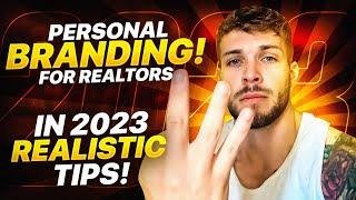 Personal Branding For Realtors In 2024 [3 REALISTIC TIPS]