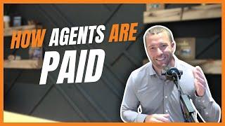 How Real Estate Agents are Paid