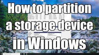 How to partition a storage device in Windows