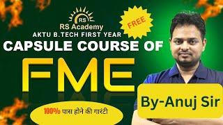 CAPSULE COURSE OF FUNDAMENTALS OF MECHANICAL ENGG. | BME (101/201) | BY-ANUJ SIR | RS ACADEMY AKTU