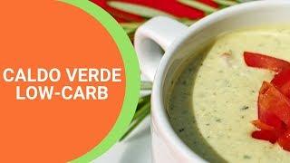 Caldo Verde Low-Carb- Rápido fácil e Barato