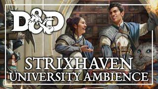 D&D STRIXHAVEN UNIVERSITY AMBIENCE | Dungeons & Dragons RPG Tabletop Magic School ASMR Sounds
