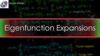 Solving the 1-D Heat/Diffusion PDE: Nonhomogenous PDE and Eigenfunction Expansions