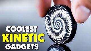 9 COOLEST Kinetic Gadgets That Will Give You Goosebumps