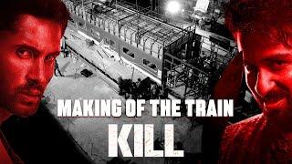 Making Of The Train | KILL | Lakshya | Raghav | Tanya | Behind The Scenes | In cinemas 5 July