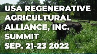 USA Regenerative Agricultural Alliance, Inc. September 21-23 2022