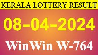 Kerala Lottery result | 08.04.2024 | Win Win W-764.