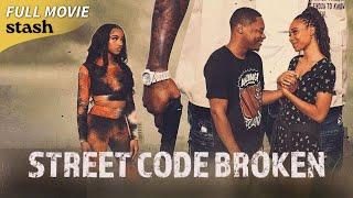 Street Code Broken | Gangster Drama | Full Movie | Black Cinema