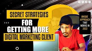 5 Undercover Secret Strategies for Getting More Digital Marketing clients | Himanshu Agrawal