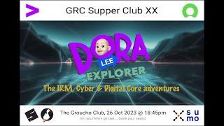 DORA 'lee' Explorer: The IRM, Cyber & Digital Core Adventures