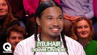 Jyeuhair, de Nouvelle Ecole à l'Olympia