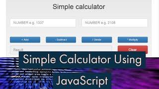 How to Build a Simple Calculator with JavaScript