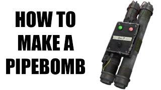 How to Make A Pipebomb