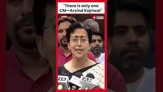 "For Delhi, There Is Only One CM—Arvind Kejriwal": Atishi After Being Named Delhi CM