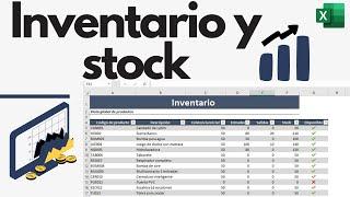 COMO hacer un INVENTARIO y control de STOCK con entradas y salidas en EXCEL