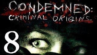 Condemned Criminal Origins Playthrough - Part 8 - Man Oh Mannequins