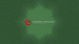 Osmanli Dergahi Live Broadcast (ENGLISH)