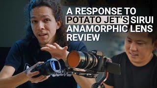 Anamorphic Misconceptions - A Response to Potato Jet's Sirui Lenses Review