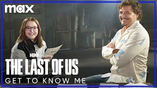 Pedro Pascal & Bella Ramsey Get To Know | The Last of Us | Max