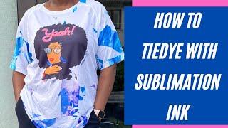 How to tie dye with sublimation ink. UPDATED