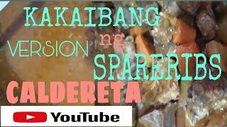 KAKAIBANG VERSION ng SPARERIBS CALDERETA/maribel sison channel