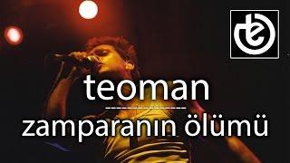 teoman - Zamparanın Ölümü