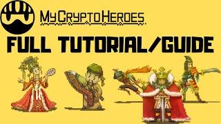 How to play My Crypto Heroes (MCH) - Full tutorial/guide