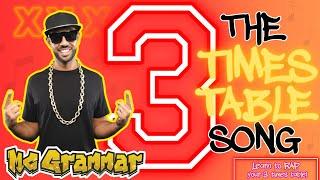 Learn Your Three Times Table in Rap! | MC Grammar  | Educational Rap Songs for Kids 