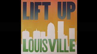 LIFT UP LOUISVILLE